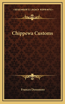 Libro Chippewa Customs - Densmore, Frances