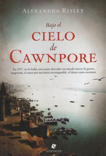 Bajo El Cielo De Cawnpone