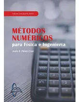 Comprar Libro Metodos Numericos Para Fisica E Ingenieria De Perez Cr