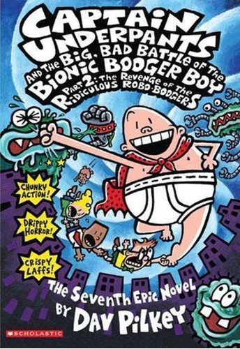 Libro Captain Underpants And The Big, Bad Battle Of The Bio
