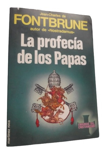 La Profecia De Los Papas Jean Charles De Fontbrune