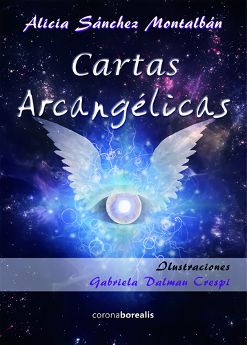 Cartas Arcangélicas Sanchez, Alicia Corona Borealis