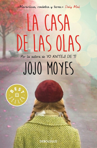 Casa De Las Olas, La - Moyes, Jojo