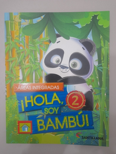 Hola Soy Bambú! 2 Santillana (20c)