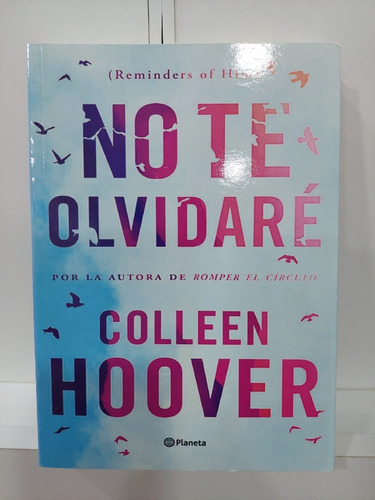 Libro No Te Olvidaré Colleen Hoover