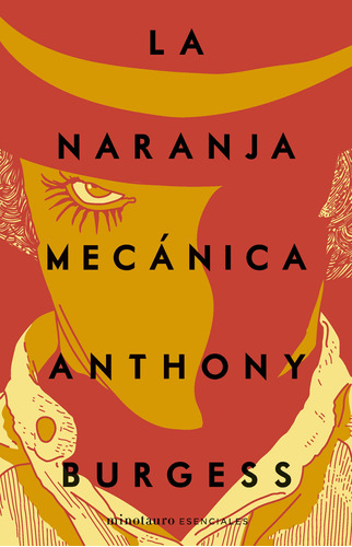 La Naranja Mecánica ( Libro Nuevo Y Original )