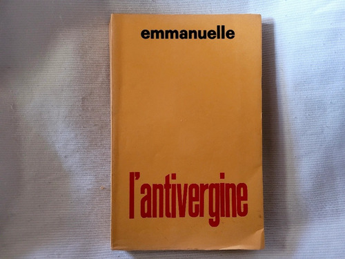 Imagen 1 de 7 de L Antivergine Emmanuelle Forum Editoriale 1968 En Italiano