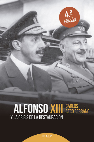 Libro Alfonso Xiii Y La Crisis De La Restauracion