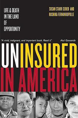 Libro Uninsured In America - Susan Sered