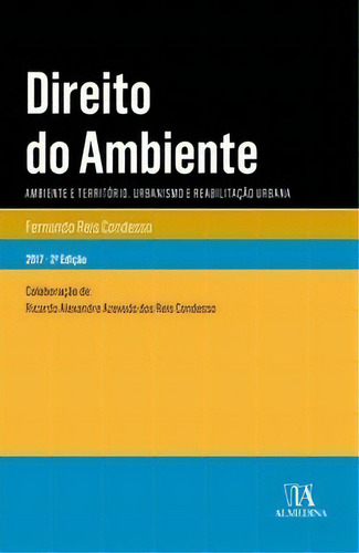 Direito Do Ambiente, De Condesso Reis. Editora Almedina Em Português