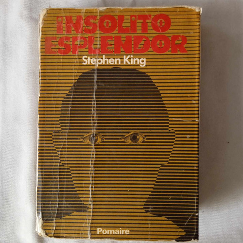 Libro Insólito Esplendor - Stephen King 