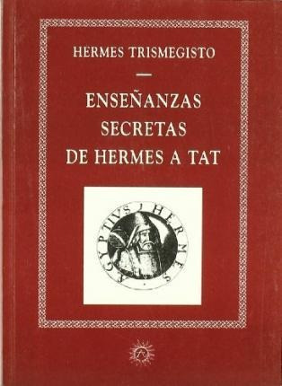 Enseñanzas Secretas De Hermes A Tat - Estobeo