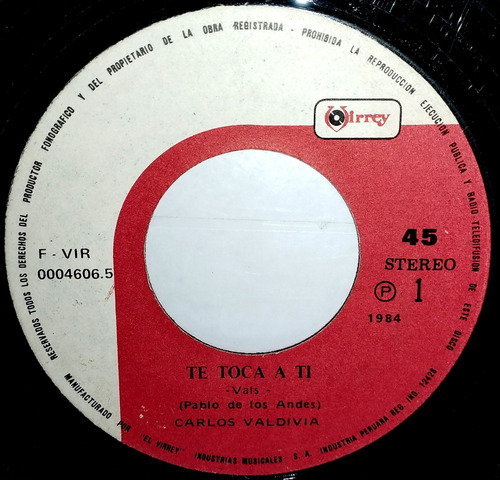 Single  45 Carlos Valdivia - Te Toca A Ti + Remembranza Lime