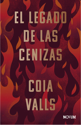 Libro El Legado De Las Cenizas - Valls, Coia