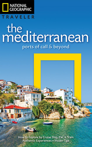 Mediterranean,the  - National Geographic Traveler Kel Edic 