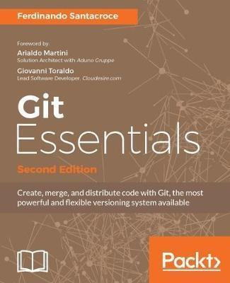Git Essentials - - Ferdinando Santacroce (paperback)