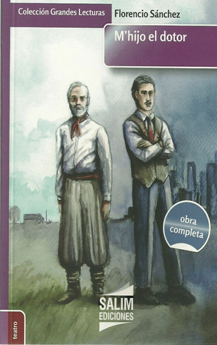 Mi Hijo El Dotor - Sanchez Florencio