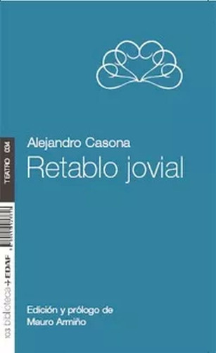 Retablo Jovial - Alejandro Casona