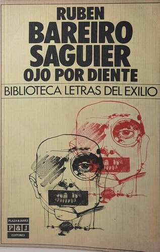 Ojo Por Diente - Rubén Bareiro Saguier
