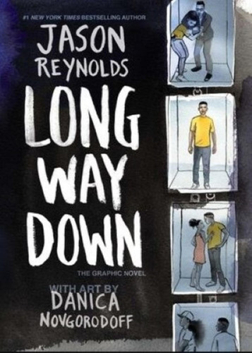 Long Way Down - The Graphic Novel - Jason Raynolds