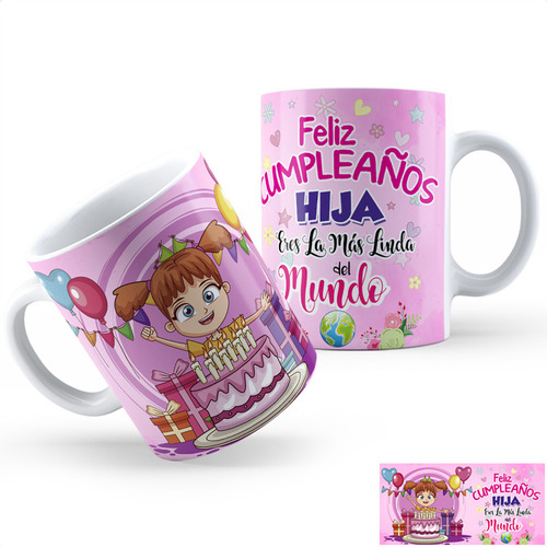 Taza Cerámica Feliz Cumple Hija Calidad