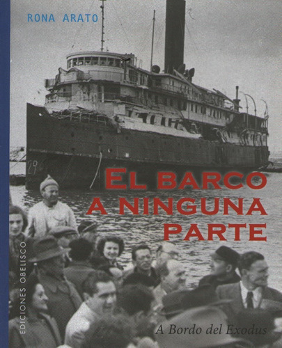 El Barco A Ninguna Parte