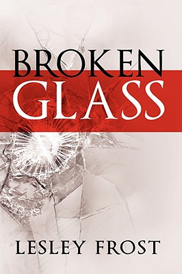 Libro Broken Glass - Frost, Lesley