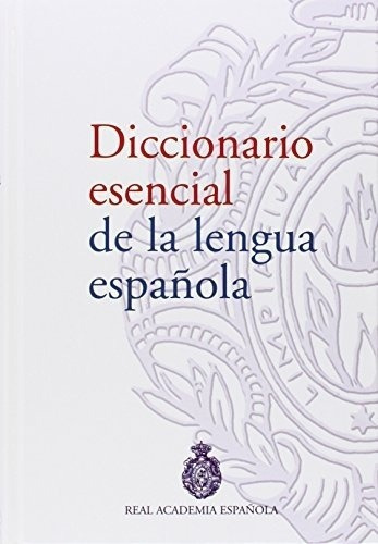 Diccionario Esencial De La Lengua Española-enc - Real