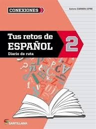Tus Retos En Español 2 - Diario De Ruta*