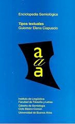 Tipos Textuales - Ciapuscio Guimar Elena (libro)