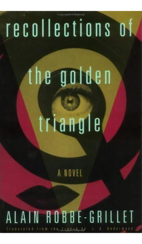 Recollections Of The Golden Trian, De Robbe-grillet. Editorial Avalon Travel Publishing, Tapa Blanda En Inglés