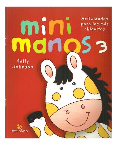 Libro Mini Manos 3 De Sally Johnson