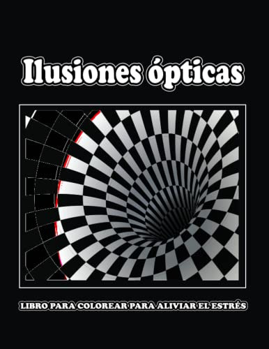 Libro Para Colorear De Ilusion Optica : Ilusiones Opticas Pa