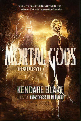 Mortal Gods, De Kendare Blake. Editorial St. Martins Press-3pl, Tapa Blanda En Inglés