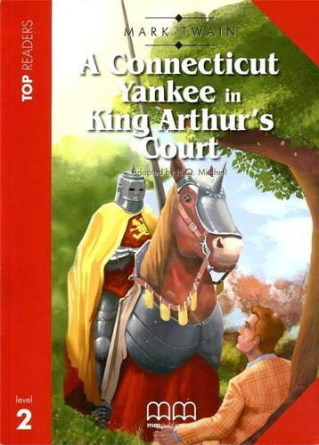 A Connecticut Yankee In King Arthur S Court - Mmpublications