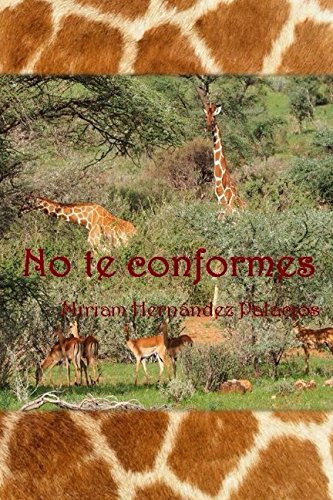 No Te Conformes