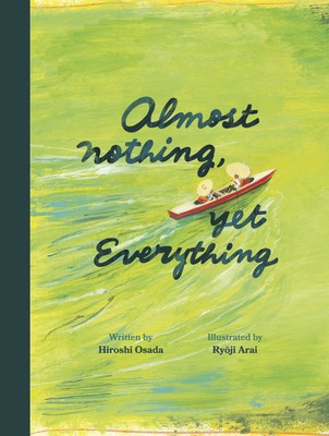 Libro Almost Nothing, Yet Everything: A Book About Water ...