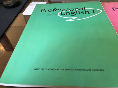 Imagen 1 de 2 de Professional English 1 Y 2 Manuales De Estudio Del Iteso