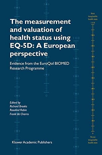 The Measurement And Valuation Of Health Status Using Eq5d A 