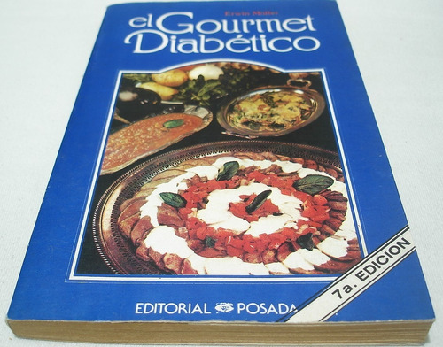 El Gourmet Diabético. Möller. Libro Insulina Nutrientes 