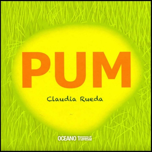 Pum - Claudia Rueda