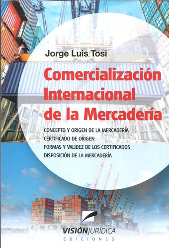 Comercializacion Internacional De La Mercaderia - Tosi 