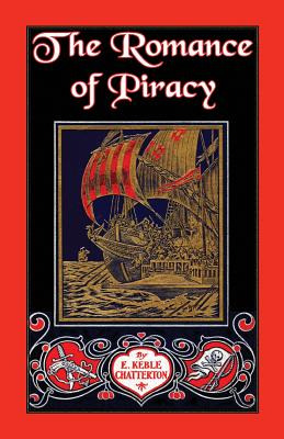 Libro The Romance Of Piracy: The Story Of The Adventures,...