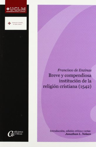 Libro Breve Y Compendiosa Institucion De La Religi De De Enz