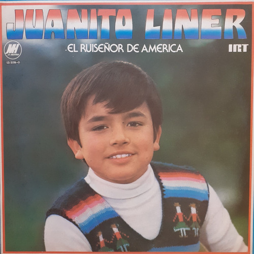 Vinilo Juanito Liner (el Ruiseñor De America) (Usado)