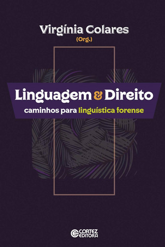 Libro Linguagem - Direito - Virginia Colares (org.)