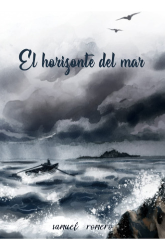 El Horizonte Del Mar