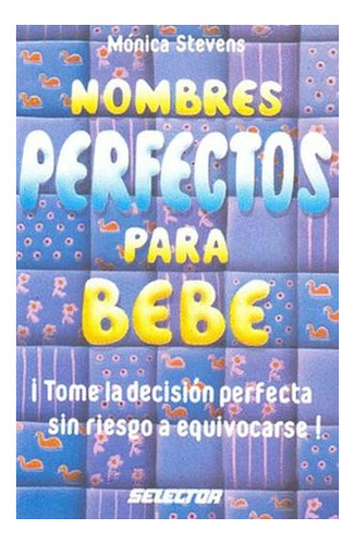 Libro Nombres Perfectos Para Bebe Original