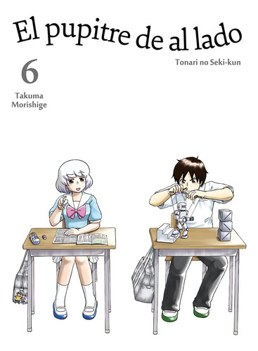 El Pupitre De Al Lado - Volumen 6: Tonari No Seki-kun