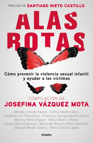 Alas Rotas - Josefina Vázquez Mota - Nuevo - Original 
